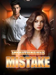 THE BILLIONAIRE’S MISTAKE
