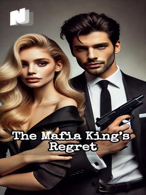 The Mafia King's Regret