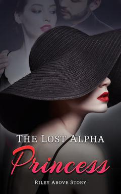 The Lost Alpha Princess