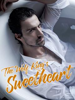 The Wolf King's Sweetheart