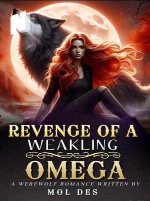 Revenge Of A Weakling Omega