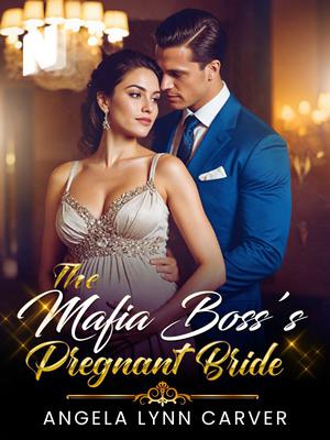 The Mafia Boss's Pregnant Bride