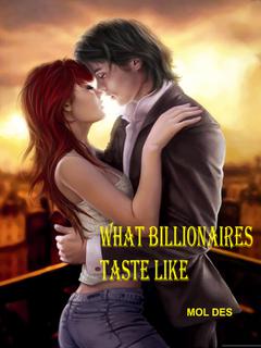 What Billionaires Taste Like