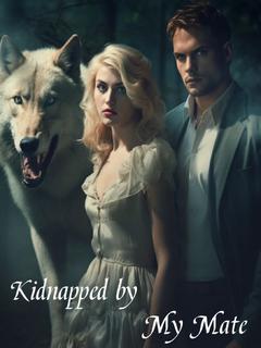 Kidnapped by My Mate