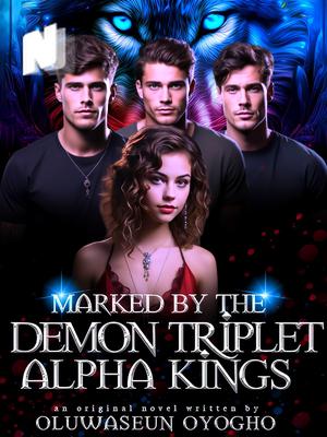 Marked By The Demon Triplet Alpha Kings