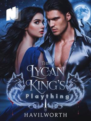The Lycan King's Plaything