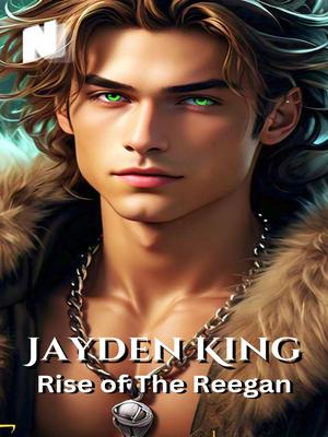 Jayden King - Rise of The Reegan