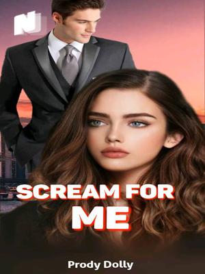 Scream For Me