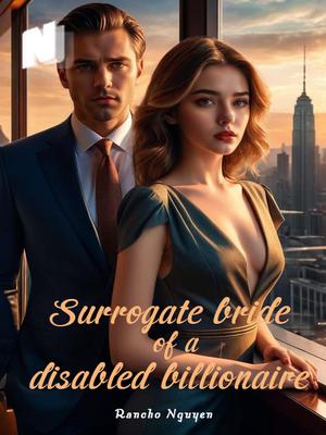 Surrogate bride of a disabled billionaire