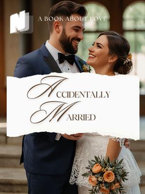 Accidentally Married