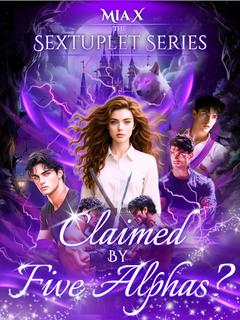 Claimed By Five Alphas? (The Sextuplet Series)