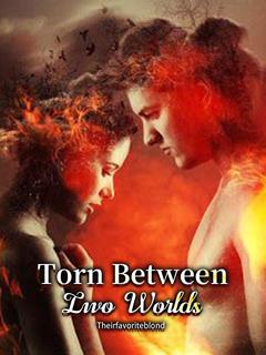 Torn between both worlds