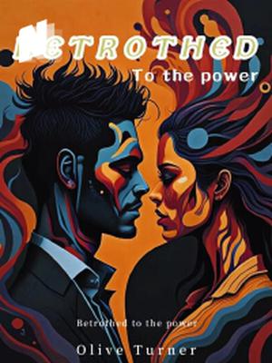 Betrothed to the Power