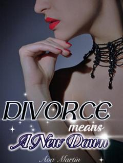 Divorce Means A New Dawn