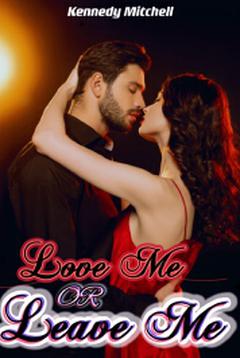 Love Me or Leave Me