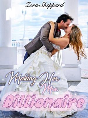 Making Her Mrs. Billionaire