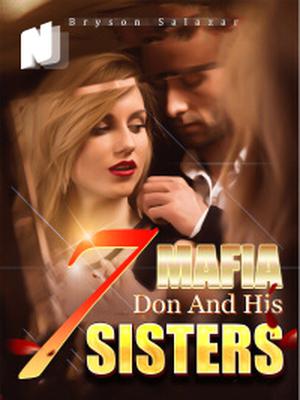 Mafia Don And His 7 Sisters