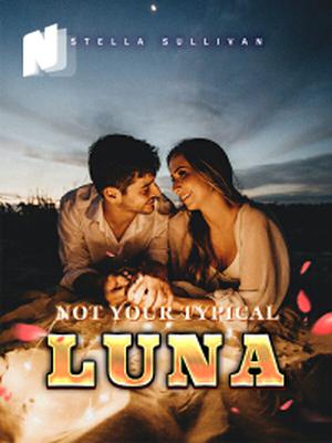 Not Your Typical Luna