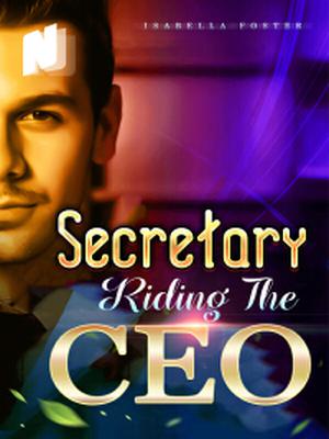 Secretary Riding The CEO