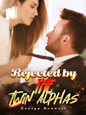 Rejected by the Twin Alphas