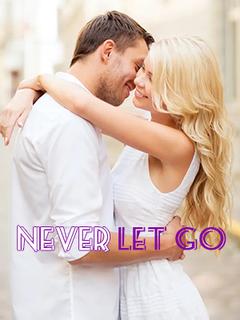 Never Let Go