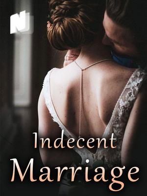 Indecent Marriage