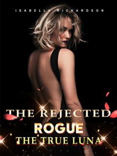 The Rejected Rogue, The True Luna
