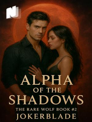 Alpha of the Shadows (The Rare Wolf Series Book #2)