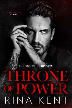 Throne of Power: An Arranged Marriage Mafia Romance